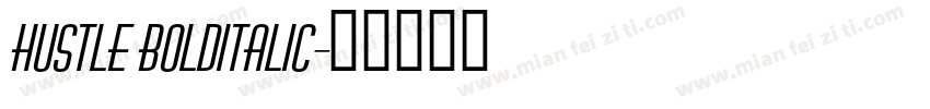 Hustle BoldItalic字体转换